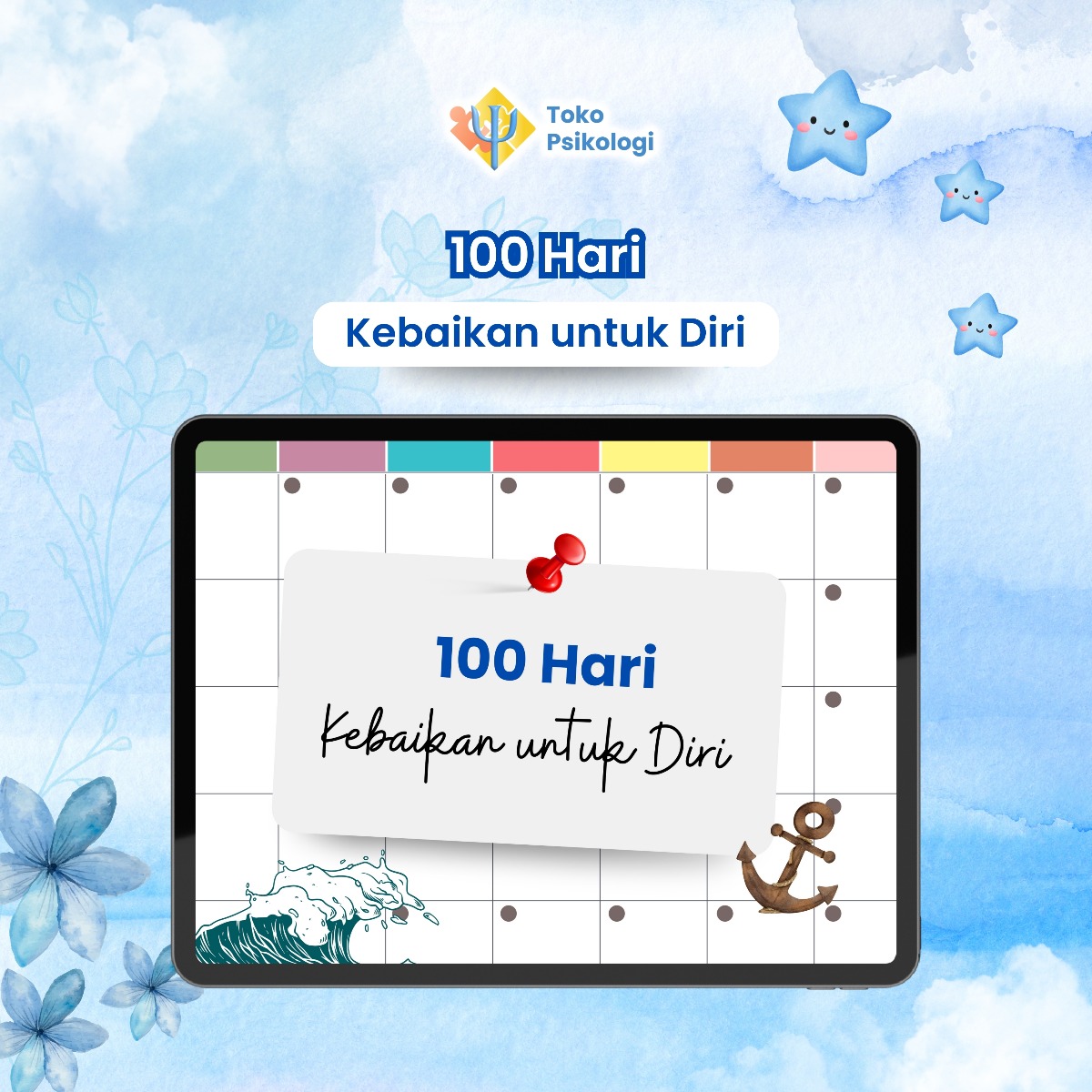 100 Hari Kebaikan untuk Diri | Toko Psikologi
